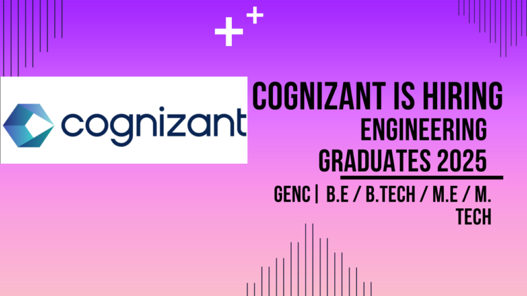 Cognizant Fresher hiring for Engineering graduates 2025